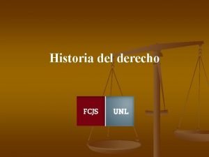 Historia del derecho Historia del derecho Ctedra Ricardo