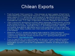 Chilean Exports Fresh fruit leads Chiles export mix