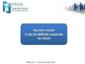 Daunele morale n caz de vtmri corporale sau