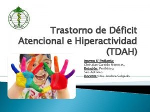Trastorno de Dficit Atencional e Hiperactividad TDAH Interno