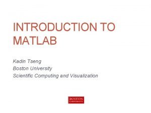 Boston university matlab