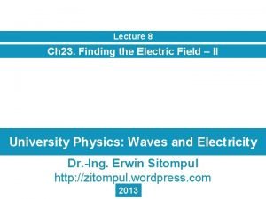 An electric field given by pierces the gaussian cube An electric field given by pierces the gaussian cube