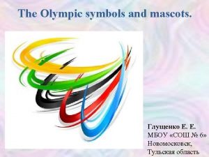 The values of olympics are: *