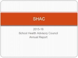 SHAC 2015 16 School Health Advisory Council Annual