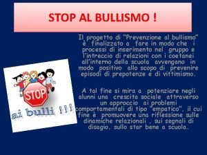 Stop al bullismo progetto