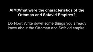 Safavid empire characteristics
