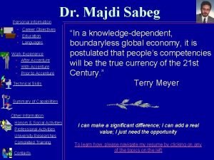 Dr Majdi Sabeg Personal Information Career Objectives Education