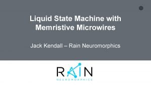 Jack kendall rain neuromorphics