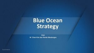 Chan kim blue ocean strategy
