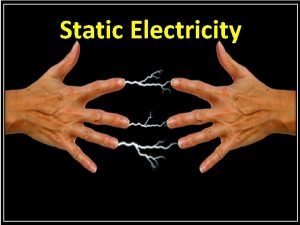 Static electricity