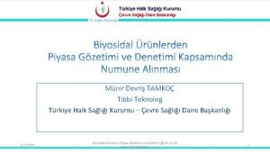 Mnir Devri TAMKO Tbbi Teknolog Trkiye Halk Sal