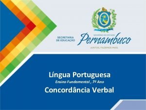 Lngua Portuguesa Ensino Fundamental 7 Ano Concordncia Verbal