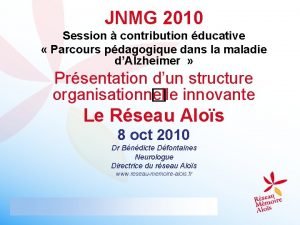 JNMG 2010 Session contribution ducative Parcours pdagogique dans