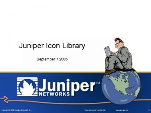 Juniper icon ppt
