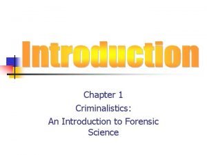 Forensic criminalist