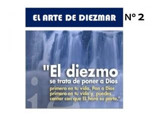 N 2 Funcin del diezmo Desgraciadamente con el