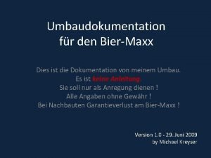 Biermaxx 2 umbau