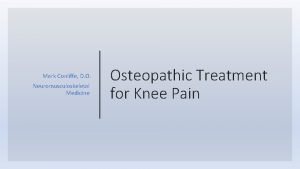 Mark Conliffe D O Neuromusculoskeletal Medicine Osteopathic Treatment