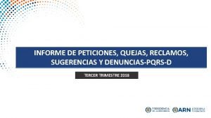 INFORME DE PETICIONES QUEJAS RECLAMOS SUGERENCIAS Y DENUNCIASPQRSD