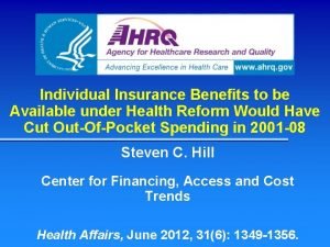 Individual Insurance Benefits to be Available under Health