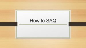 Saq ace format example