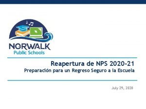 Reapertura de NPS 2020 21 Preparacin para un