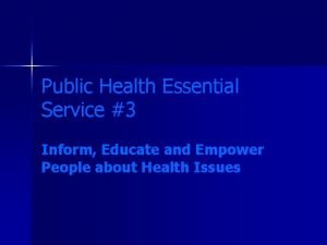 Core functions and essential services of public health