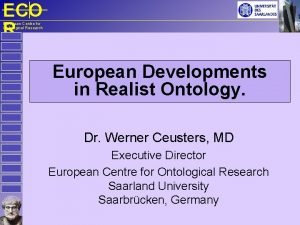 ECO R European Centre for Ontological Research European