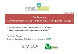 13 Mars 2013 Confrence Lentrepreneuriat un tremplin pour