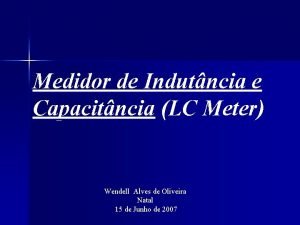 Medidor de Indutncia e Capacitncia LC Meter Wendell
