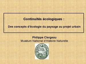 Continuits cologiques Des concepts dcologie du paysage au