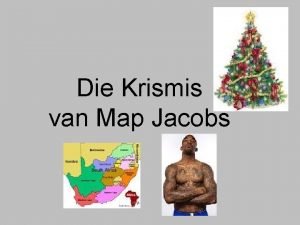 Krismis van map jacobs opstel