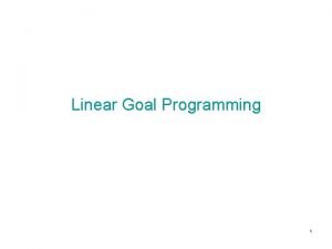 Linear goal programming