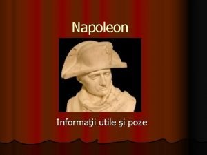 Napoleon bonaparte informatii