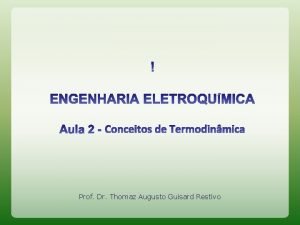 Prof Dr Thomaz Augusto Guisard Restivo Formas de
