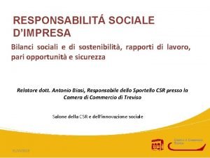 RESPONSABILIT SOCIALE DIMPRESA Bilanci sociali e di sostenibilit