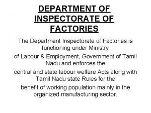 Factory inspectorate