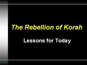 Korah rebellion lesson