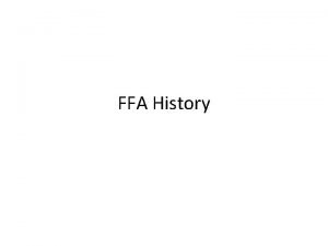 What act was passed in 1917 ffa