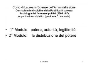 Corso di Laurea in Scienze dellAmministrazione Curriculum in