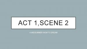 Midsummer night's dream act 1 scene 2