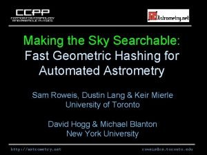 Making the Sky Searchable Fast Geometric Hashing for