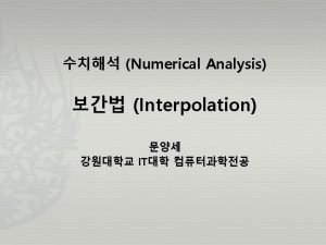 We are now Linear Interpolation Page 3 Numerical