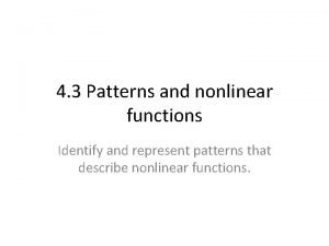 Patterns and nonlinear functions