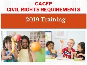 Cacfp civil rights