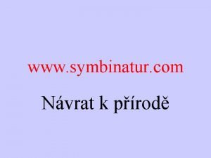 www symbinatur com Nvrat k prod MUDr P