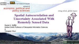 Spatial Autocorrelation and Uncertainty Associated With Remotely Sensed