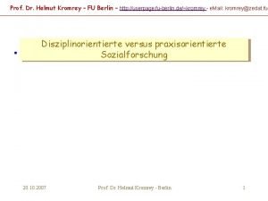 Prof Dr Helmut Kromrey FU Berlin http userpage