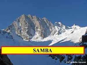 SAMBA Yonel GRUSSON 1 Les grandes Jorasses SAMBA