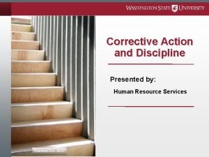 Corrective Action and Discipline Presented by Human Resource